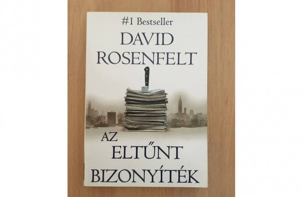 David Rosenfelt: Az eltnt bizonytk c. knyv