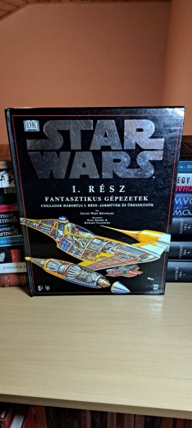 David West Reynolds: Star Wars: I. rsz Fantasztikus gpezetek