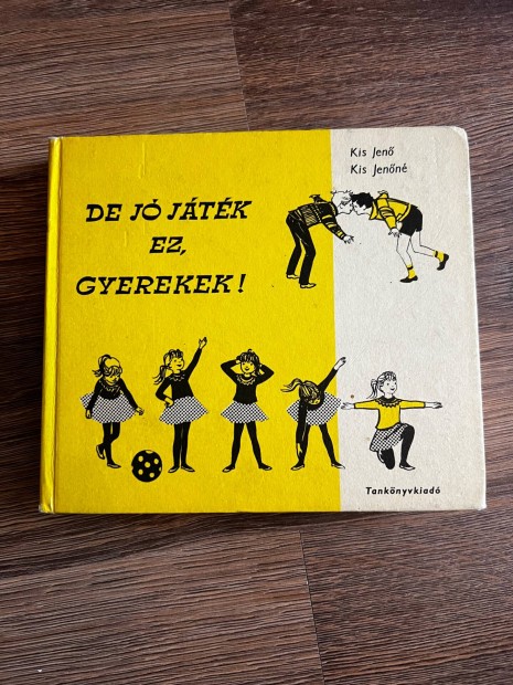 De j jtk ez, gyerekek!