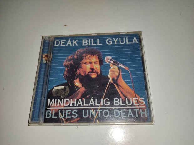 Dek Bill Gyula - Mindhallig Blues CD 