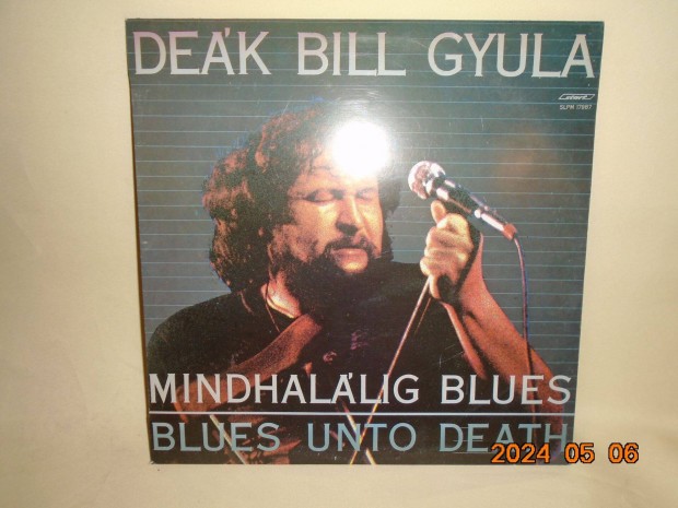 Dek Bill Gyula - Mindhallig blues LP