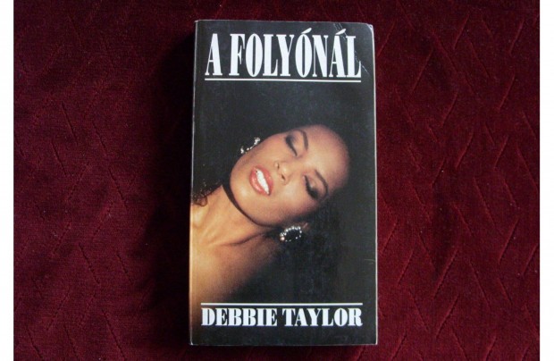 Debbie Taylor: A folynl