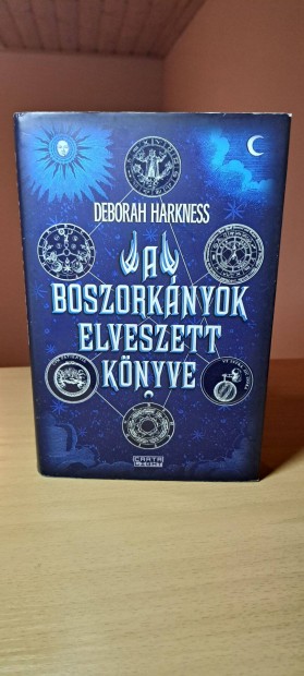 Deborah Harkness: A boszorknyok elveszett knyve