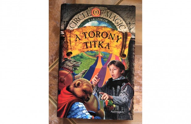 Debra Doyle - James D. Macdonald: A torony titka