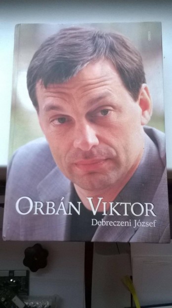 Debreczeni Jzsef : Orbn Viktor c.knyv , 2002-es kiads