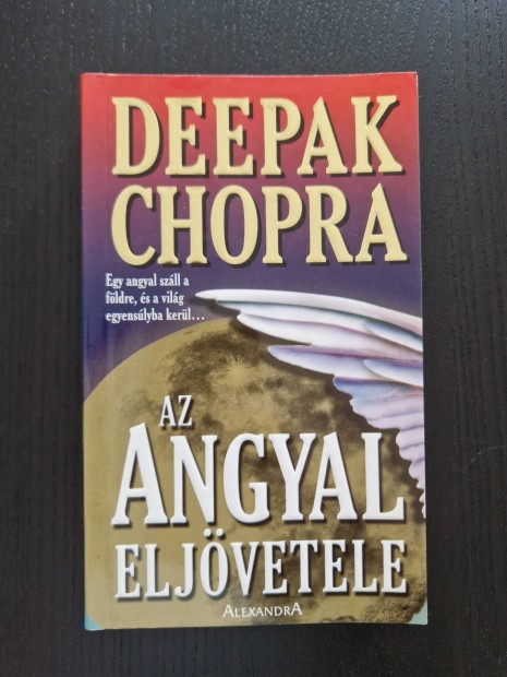 Deepak Chopra Az angyal eljvetele