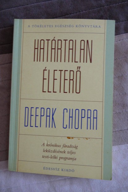 Deepak Chopra : Hatrtalan leter