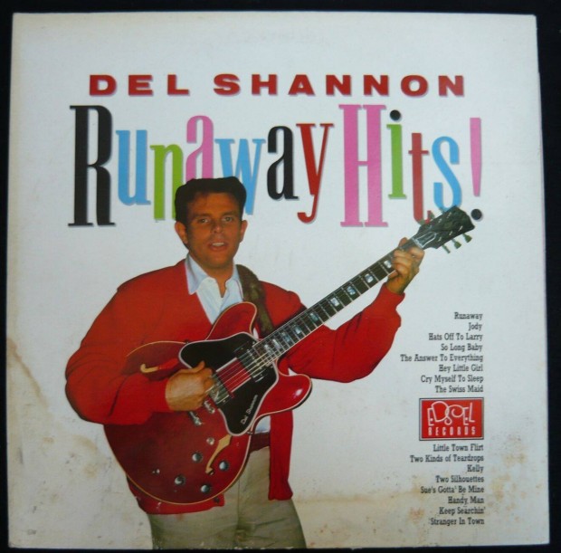 Del Shannon: Runaway Hits (angol nyoms vlogats hanglemez)