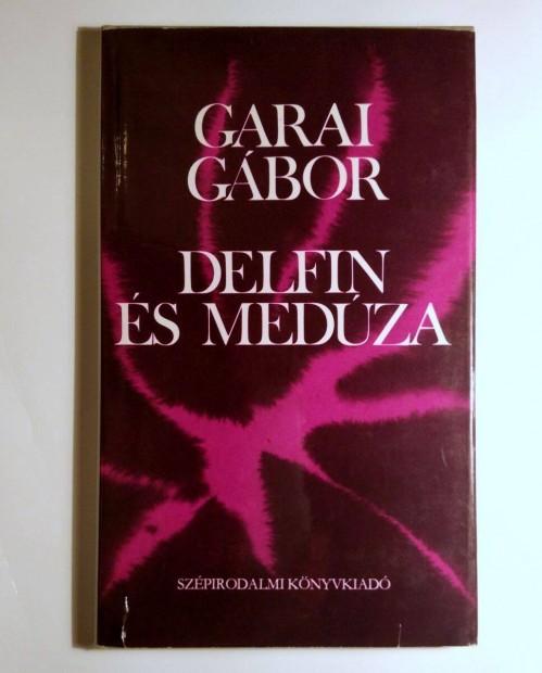 Delfin s Medza (Garai Gbor) 1982 (9kp+tartalom)