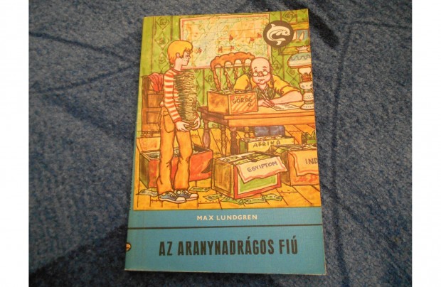 Delfin könyv: Max Lundgren: Az aranynadrágos fiú