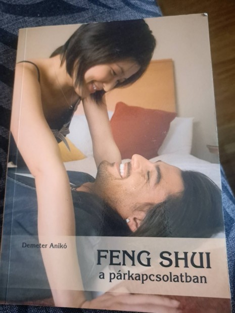 Demeter Anik- Feng Shui a prkapcsolatban 
