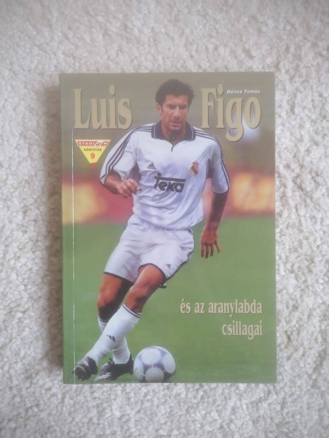 Dnes Tams: Luis Figo s az aranylabda csillagai