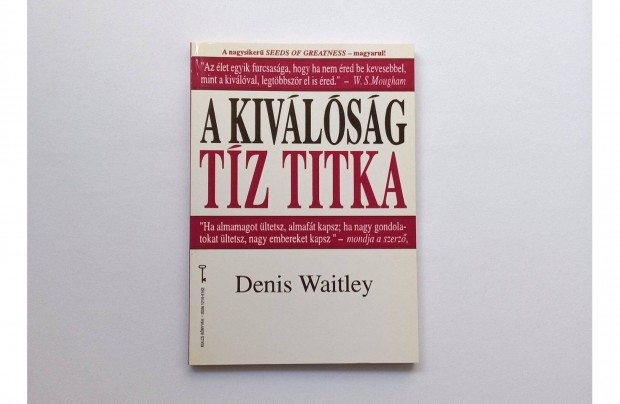 Denis Waitley: A kivlsg tz titka * j * Bagolyvr Kulcs knyvek