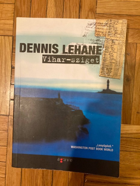 Dennis Lehane viharsziget