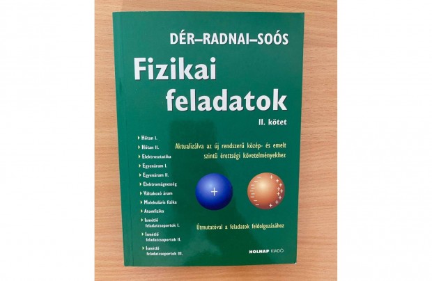 Dr Jnos Radnai Gyula Sos Kroly: Fizikai feladatok II