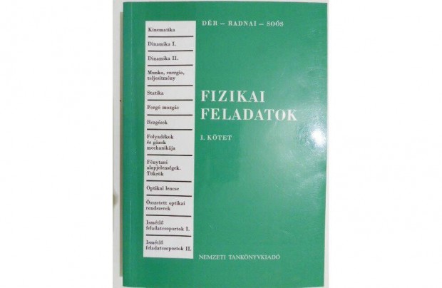 Dér János-Radnai Gyula-Soós Károly - Fizikai feladatok I. kötet könyv