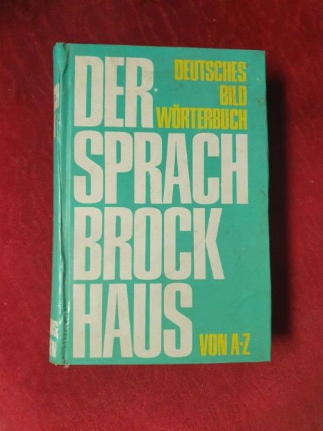Der Sprach Brock Haus / Deutsches Bild Wrterbuch von A-Z