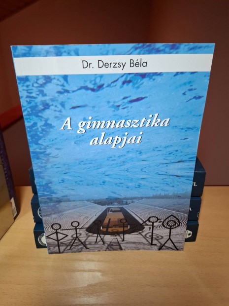 Derzsy Bla: A gimnasztika alapjai