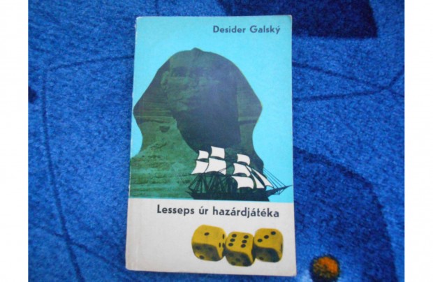 Desider Galsk: Lesseps r hazrdjtka