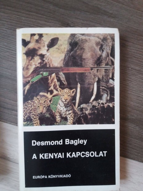 Desmond Bagley: A kenyai kapcsolat