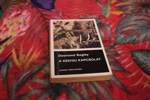 Desmond Bagley: A kenyai kapcsolat