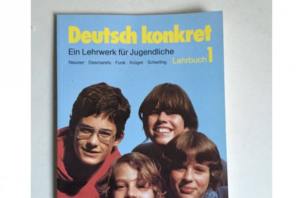 Deutsch konkret 1, nmet tanknyv j nyelvknyv 1983