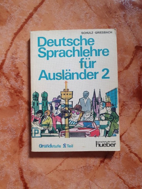 Deutsche Sprachlehre fr Auslnder 2. nmet nyelv tanknyv