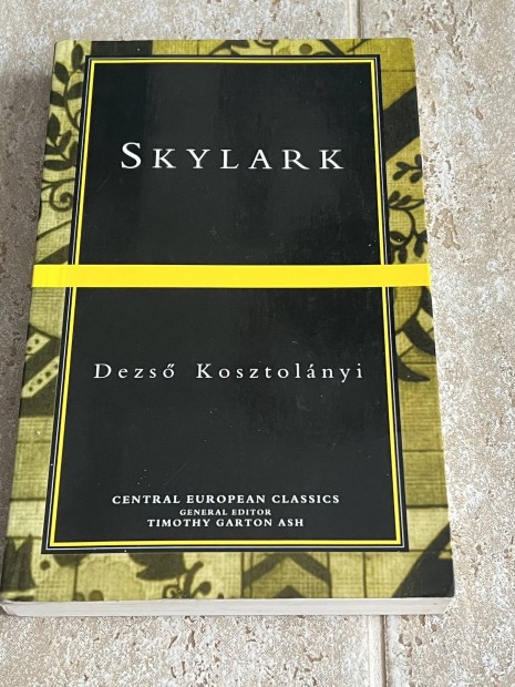 Dezs Kosztolnyi: Skylark 1993 (Pacsirta)