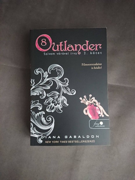 Diana Gabaldon: Outlander 8/2 Szvem vrvel rva (puha)