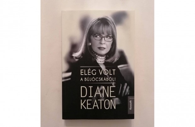 Diane Keaton: Elg volt a bjcskbl!