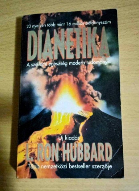 Dianetika - A szellemi egszsg modern tudomnya. L. Ron Hubbard