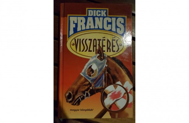 Dick Francis - Visszatrs