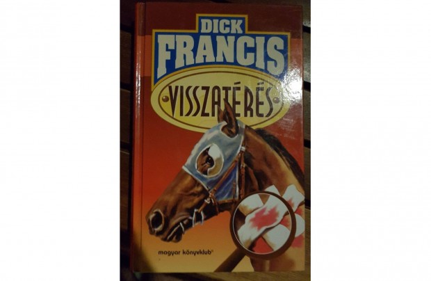 Dick Francis - Visszatrs