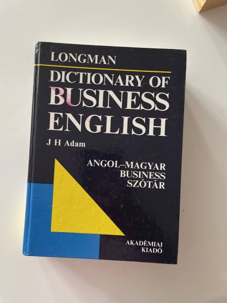 Dictionary of Business English J H Adam