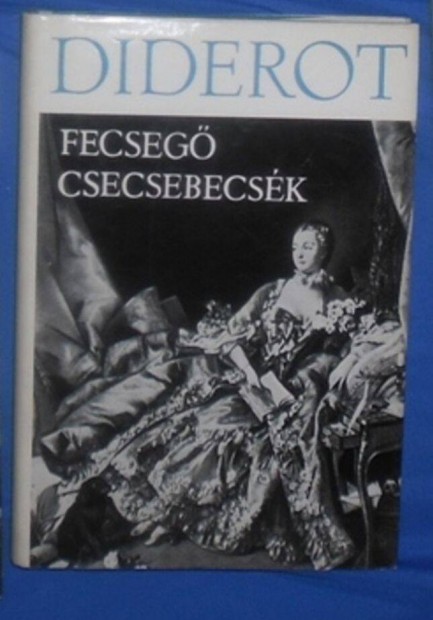 Diderot: Fecseg csecsebecsk