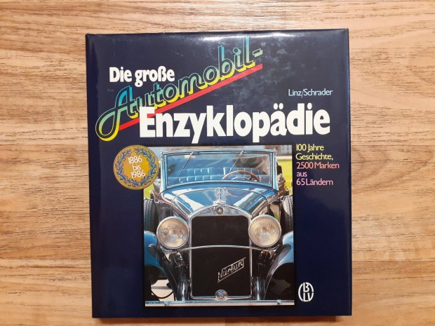 Die groe Automobil Enzyklopdia - 2500 Marken (Signiertes Buch)