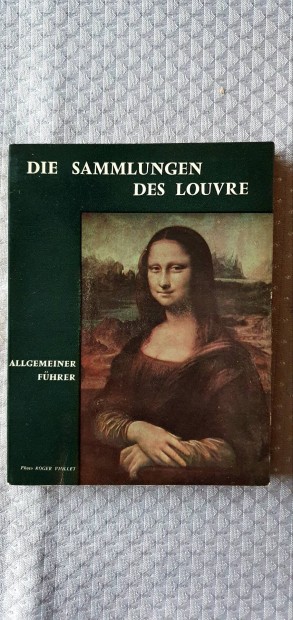 Die sammlungen des Louvre-A Louvre gyjtemnyei