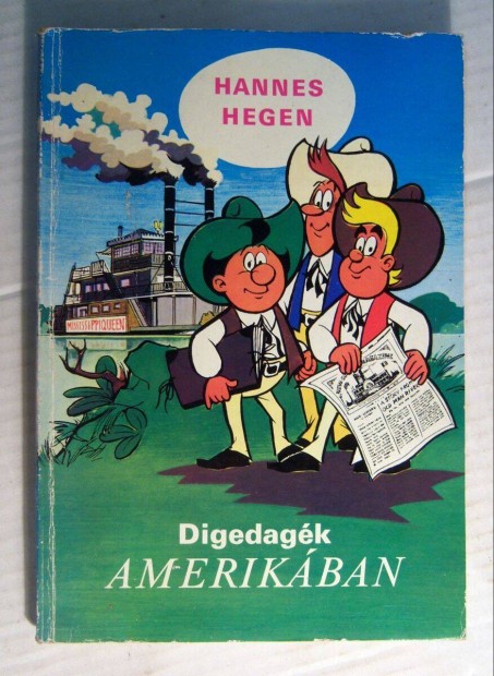 Digedagk Amerikban (Hannes Hegen) 1987 (7kp+tartalom)