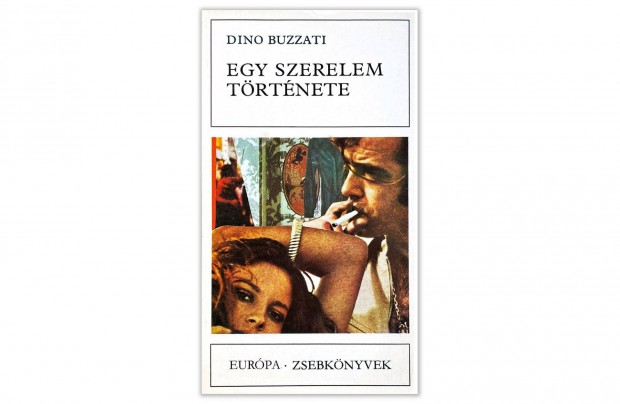 Dino Buzzati: Egy szerelem trtnete (Csak szemlyesen!)