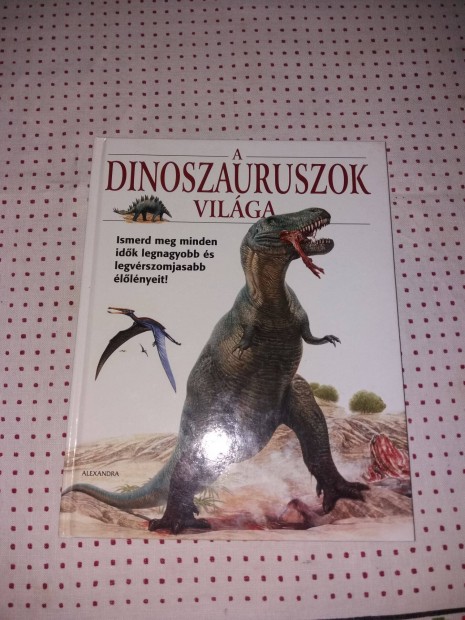 Dinoszauruszok vilga Kpes album