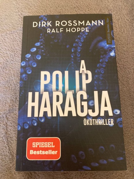 Dirk Rossmann A polip haragja