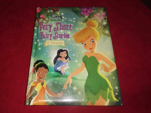 Disney Fairies: Very Short Fairy Stories: A Treasury (angol)