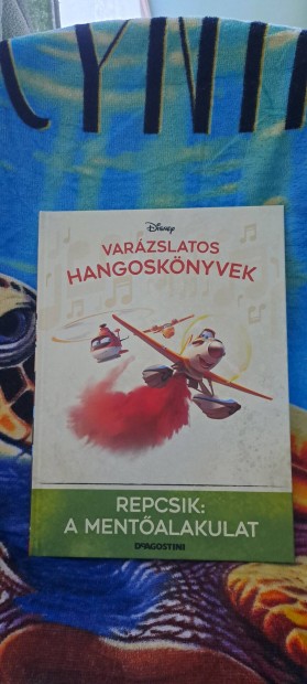 Disney Varzslatos Hangosknyv Repcsik: A mentalakulat meseknyv 