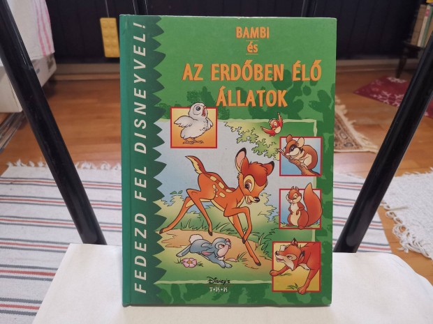 Disney - Bambi �s az erd�ben �l� �llatok - mesek�nyv (firk�lt)