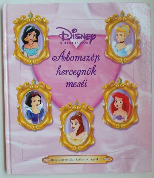 Disney hercegnk - lomszp hercegnk mesi