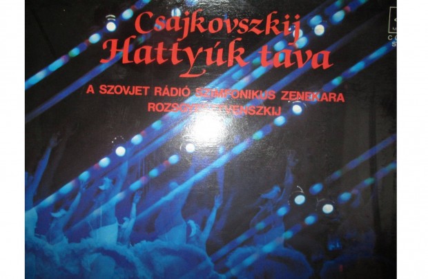 Dszdobozos Csajkovszkij Hattyk tava vinyl hanglemez album elad