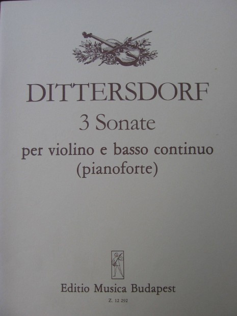 Dittersdorf : 3 szonáta, kotta, hegedű