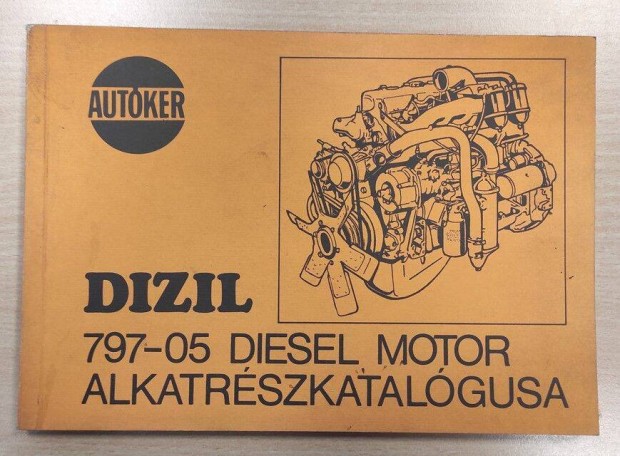 Dizil 797-05 Diesel motor s alkatrszkatalgus