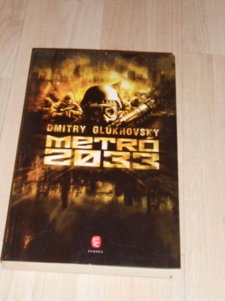 Dmiti Glukhovski: Metro 2033