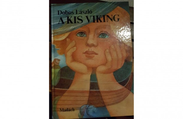 Dobos Lszl - A kis viking